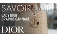 【DIOR】「グラフィック カナージュ」があしらわれた「レディ ディオール」のサヴォワールフェール