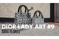 【DIOR】「ディオール レディ アート」を手掛けたサラ・フローレスのインタビューを公開