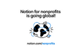 Notion、Notion for Nonprofits プログラムを日本へ拡大