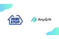 コンビニエンスストア「ミニストップ」のオンラインショップにて、eギフトサービス『AnyGift』を導入