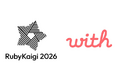 マッチングアプリ「with」を運営する(株)with、「RubyKaigi 2026」にPlatinumスポンサーとして協賛