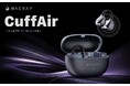 HACRAY、立体サウンド×形状記憶ワイヤーで自分専用のフィット感を実現したイヤーカフ型イヤホン『CuffAir』発売