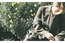 森田美勇人がディレクターを務めるプロジェクト「FLATLAND」より