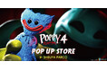 チャプター4配信に伴い更なる注目度!人気ホラーゲーム「Poppy Playtime (ポピープレイタイム) 」公式POP UP STOREが渋谷PARCOで開催!