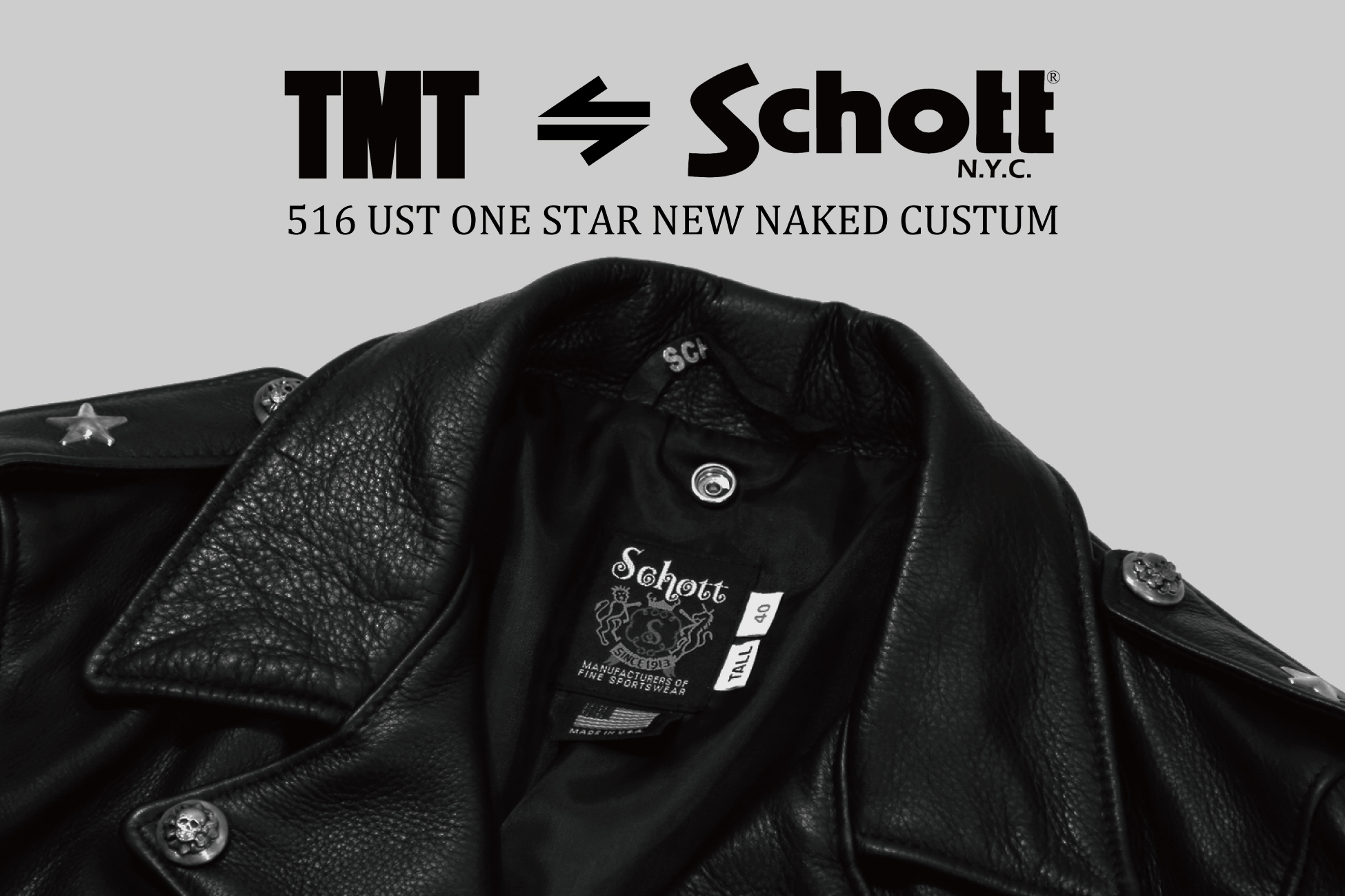 TMT × SCHOTT” コラボレーション企画第二弾。ライダースジャケットの