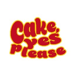cake,yes please