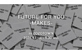ZOZO初、服飾専門学校との産学連携ブランド「FUTURE FOR YOU-MAKES-」が9月1日より始動！
