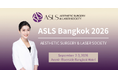 湘南美容クリニック 新宿本院 奥田 綾乃医師、国際医学会「ASLS Bangkok 2026」において研究成果を発表