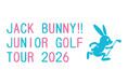 ゴルフアパレル 「Jack Bunny!!」 は 次世代のゴルファー育成を目的とした『Junior Golf Tour 2026』を今年も開催！大会オフィシャルサイトにてエントリー受付スタート！