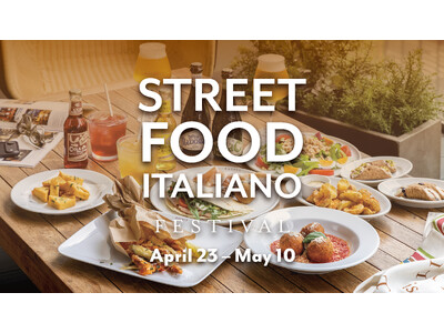 食で巡るイタリアの旅：GWに日本初「STREET FOOD ITALIANO FESTIVAL」を日本初開催！