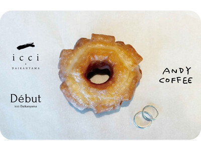 【東京|代官山】Debut icci 代官山『手作りペアリング専門店』 icci 代官山『手作り婚約指輪・結婚指輪専門店』と「ANDY COFFEE」がコラボドーナツ特典、さらに50組分を追加提供！