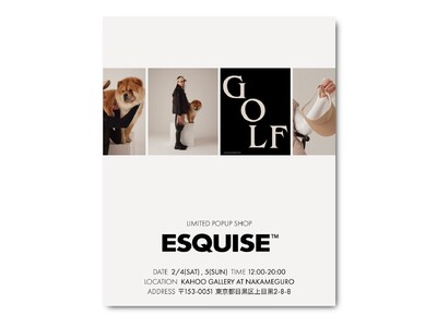 “心地よさを身に纏う”ゴルフウェア【ESQUISE｜エスキース】が2日間限定のポップアップを開催