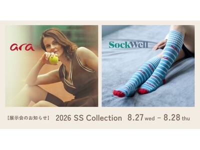 ara & Sockwell 2026SSコレクション展示会|8月27日(水)・28日(木)開催