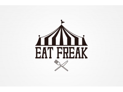 まだ体験したことのない食体験を届けるエンタメ食イベント『EAT FREAK(イートフリーク)』を7月29日（日）開催！