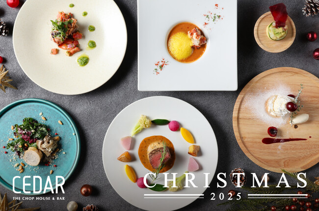 六本木「CEDAR THE CHOP HOUSE & BAR」　クリスマス期間限定ディナーコースご予約開始