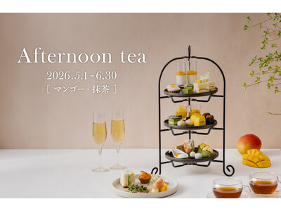 夏めく旬を味わう5月・６月限定スイーツ　宮崎県産マンゴー×抹茶の贅沢アフタヌーンティー