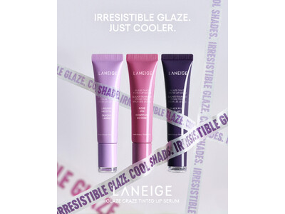 [LANEIGE] 話題が尽きない！たまらないうるツヤ＃ドーナツリップから、透明感爆上がりの『クールトーンシリーズ』が新登場！