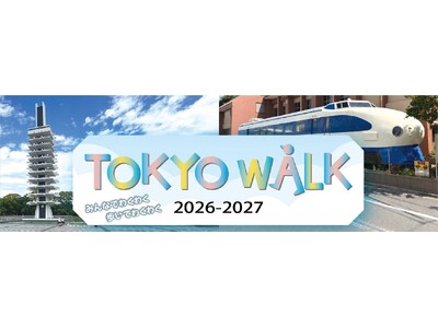 �uTOKYO WALK 2026-2027�v�J�Ì���I