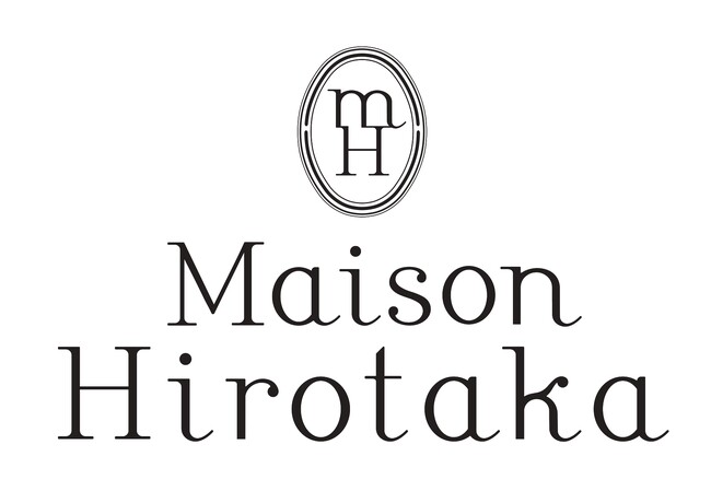麻布台ヒルズに「Maison Hirotaka」が11月24日(金) オープン！
