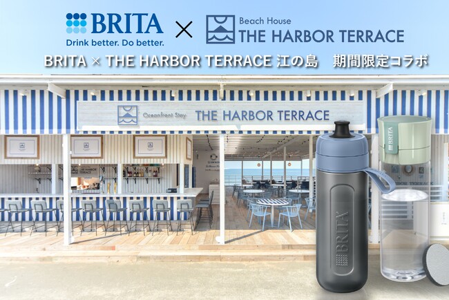 【BRITA×海の家 THE HARBOR TERRACE 江ノ島】