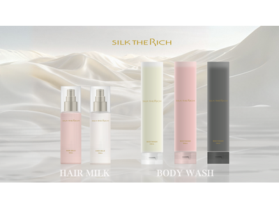天然シルクの魅力を発信する「SILK THE RICH」から世界初※1の高浸透※2ナノ化シルク※3配合の...