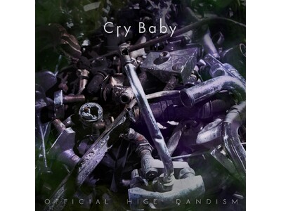 2026�N1���x�X�g���[�~���O�F��`Official�E�jdism�uCry Baby�v���_�C�������h�F��I