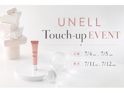 大阪イベント初開催！「顔の凹み傷痕※」に着目した、新ブランド「UNELL（ユネル）」“凹み傷痕を埋める”業界初のワークショップ　「フィリングアンドスムージングプライマー タッチアップイベント」　開催