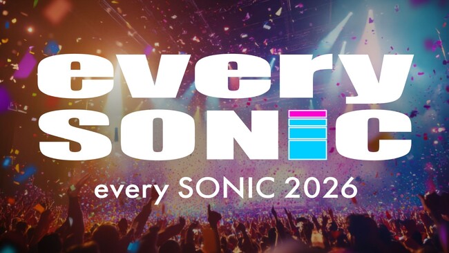 エブリライブ株式会社主催の音楽フェス「every SONIC 2026」が2026年10月30日（金）に開催決定！