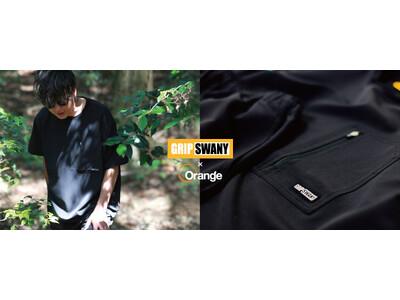 [25SS GRIP SWANY×Orange別注セットアップ販売開始のお知らせ]