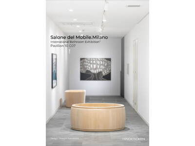 檜創建 - Salone del Mobile.Milano 出展