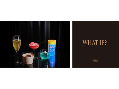 【東京エディション虎ノ門】 Gold Bar at EDITION 2026年4月14日（火）より新メニューがスタート　想像力が導く“もしも”の世界を表現した『WHAT IF?』