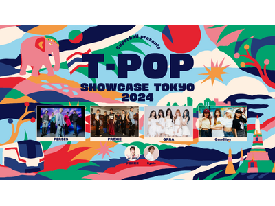 K-POPに続く新たなムーブメント“T-POP”日本初上陸の音楽ライブ『T-POP Showcase Tokyo 2024』 が5月11日(土)よりLeminoで独占無料配信決定！