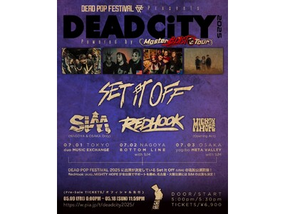 「DEAD POP FESTiVAL Presents DEAD CiTY 2025 Powered b...