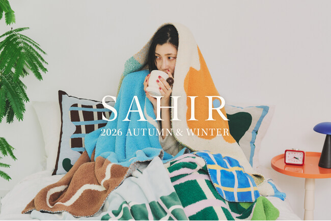【SAHIR】2026 秋冬コレクションを発売！