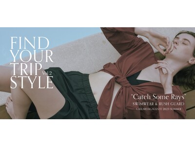 【GALLARDAGALANTE】大人にちょうどいい、デイリーに使える水際シリーズが登場！