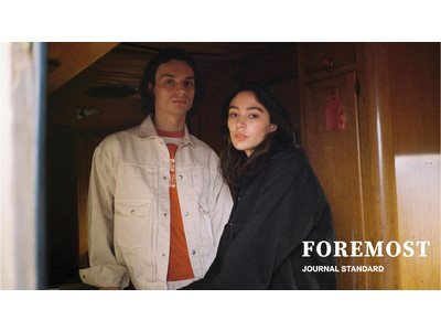 JOURNAL STANDARDが監修に大貫達正氏を招聘し、ワークウェアブランドFOREMOST（フォアモスト）を実名復刻。またセットアップコレクションのリリースに合わせてイメージビジュアルを公開