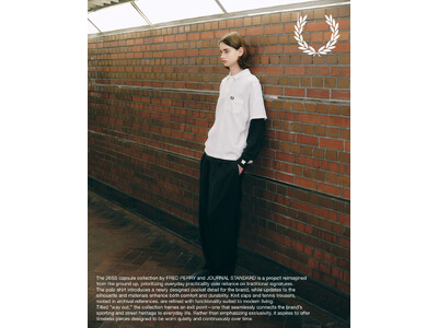 FRED PERRY for JOURNAL STANDARD 26SS CAPSULE COLLECTIONがリリース