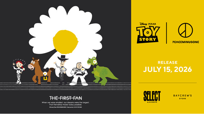 TOY STORY | PEACEMINUSONE "THE FIRST FAN" EXCLUSIVE IN JAPAN 7.15 START！