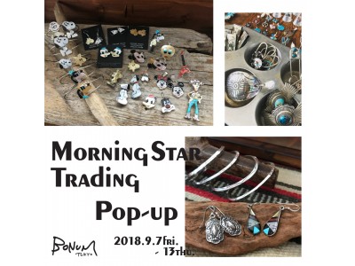 MORNING STAR TRADING pop-up store開催！＜ BONUM表参道・下北沢店：9/7（金）～9/13（木）＞