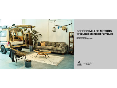 GORDON MILLER のオリジナルカーレーベルからjournal standard Furniture とコラボレーションした限定モデルを発売