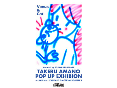 Curated by TOKYO URBAN ART  TAKERU AMANO POPUP EXHIBITION 「Venus & Cat」