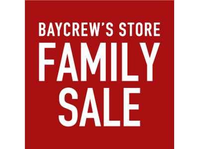 ファッション通販サイトBAYCREW'S STOREにて「FAMILY SALE」開催！