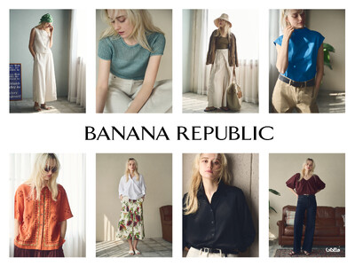 バナナ・リパブリック、夏のシーンに寄り添うNew Looksを公開