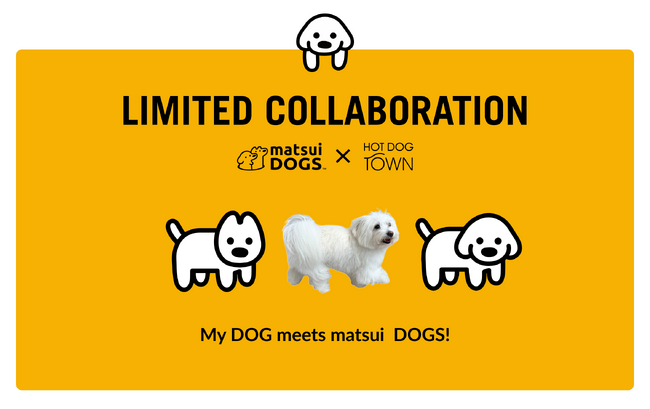 イラストレーターmatsui(マツイ)が描く「matsui DOGS」と愛犬家向け複合施設「HOT DOG TOWN」がコラボ。限定アイテムの販売や、国内初開催のコラボカフェ・POP UPを実施！