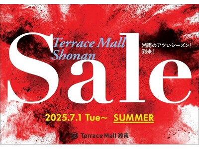 JR辻堂駅直結のテラスモール湘南、約130店舗対象の夏の大セールを実施「テラスモール湘南SUMMERセール2025」7月1日(火)より開催！