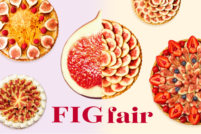 【キル フェ ボン】FIG fair プチプチとした食感、とろける甘さ、イチジクの魅力をたっぷりと新作を含め、イチジク尽くしの全4種が登場8月20日(木)スタート