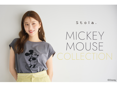 【Stola.(ストラ)】7/12(土)「ミッキーマウス」別注コレクションを発売！