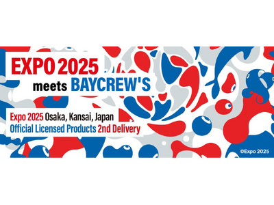 EXPO 2025 meets BAYCREW'S コラボレーション商品第2弾が10月26日より発売