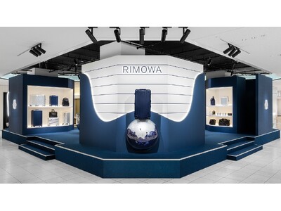 【RIMOWA】本日スタート！伊勢丹新宿店 本館1階 ザ・ステージにポップアップイベント「CRAFT THE JOURNEY」が登場！