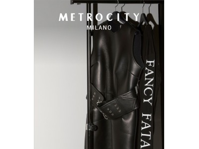 イタリア発「METROCITY (メトロシティ)」がスタイリスト、ヘクター・カストロとコラボレーションしたラインナップを発売！